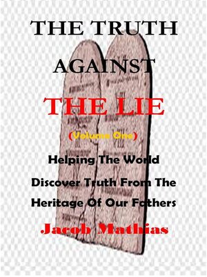 cover image of The Truth Against the Lie